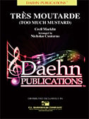 Tres Moutarde Concert Band sheet music cover